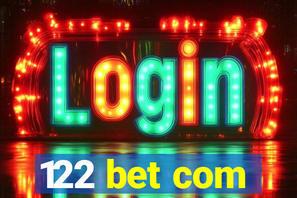 122 bet com